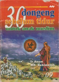 Image of 30 Dongeng Sebelum Tidur untuk Anak Muslim (JIlid 09 )