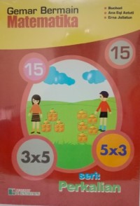 Image of Gemar Bermain Matematika : Perkalian