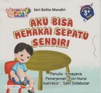 Image of Aku Bisa Memakai Sepatu Sendiri