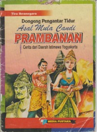 Image of Asal Mula Candi Prambanan Cerita dari Daerah Istimewa Yogyakarta