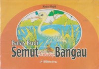 Image of Balas Budi Semut Terhadap Bangau