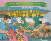 Image of Berbuat Baik Terhadap Siapa pun