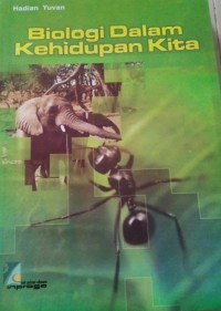 Image of Biologi Dalam Kehidupan Kita
