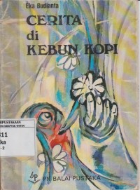 Image of Cerita di Kebun Kopi