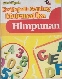 Image of Ensiklopedia Gemilang  Matematika : Himpunan
