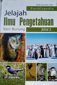 Image of Ensiklopedia Jelajah Ilmu Pengetahuan: Seri Burung Jilid 2