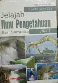 Image of Ensiklopedia Jelajah Ilmu Pengetahuan: Seri Samudra Jilid 2