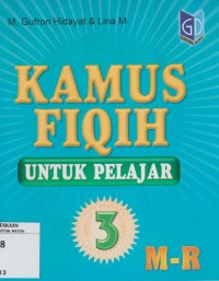 Image of Kamus Fiqih untuk Pelajar 3  M - R