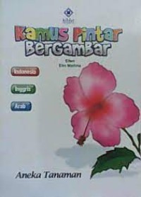 Image of Kamus Pintar Bergambar : Aneka Tanaman