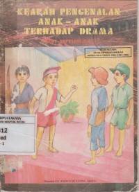 Image of Kearah Pengenalan Anak-anak Terhadap Drama