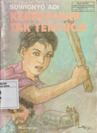 Image of Keberanian Tak Terduga