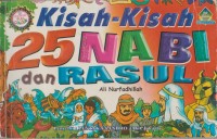 Image of Kisah- kisah 25 Nabi dan Rasul