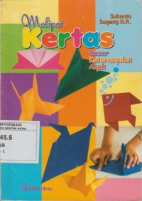 Image of Melipat Kertas Dasar Ketrampilan Anak