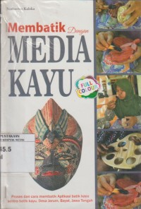 Image of Membatik Dengan Media Kayu