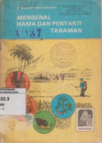 Image of Mengenal Hama Dan Penyakit Tanaman