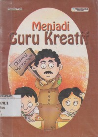 Image of Menjadi Guru Kreatif