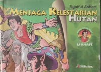 Image of Menjaga Kelestarian Hutan
