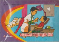 Image of Merawat Gigi Sejak Dini