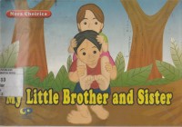 Image of My Little Brother and Sister