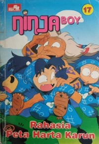 Image of Ninja Boy : Rahasia Peta Harta Karun