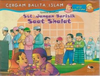 Image of Sst ... Jangan Berisik Saat Sholat