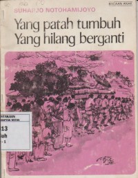 Image of Yang Patah Tumbuh yang Hilang Berganti