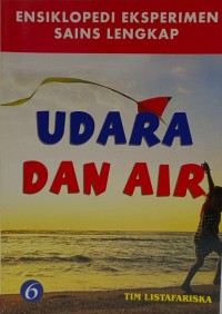 Image of Ensiklopedi Eksperimen Sains Lengkap 6: Udara Dan Air