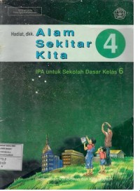 Image of Alam Sekitar Kita IPA untuk Sekolah Dasar Kelas 6 Jilid 4