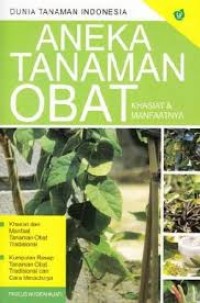 Image of Aneka Tanaman Obat Khasiat dan Manfaatnya