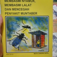 Image of Membasmi Nyamuk, Membasmi Lalat, Dan Mencegah Penyakit Muntaber
