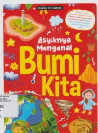 Image of Asyiknya Mengenal Bumi Kita