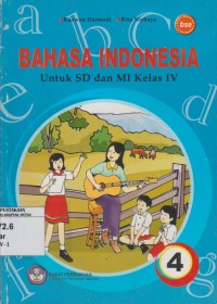 Image of Bahasa Indonesia untuk SD dan MI Kelas IV BSE