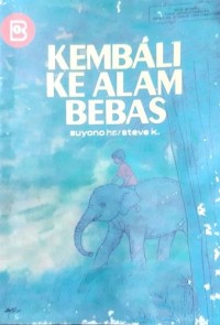 Image of Kembali ke Alam Bebas