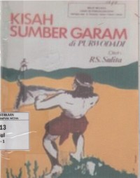 Image of Kisah Sumber Garam di Daerah Purwodadi