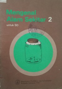 Image of Mengenal Alam Sekitar 2