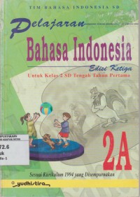 Image of Pelajaran Bahasa Indonesia Kelas 2 SD Tengah Tahun Pertama