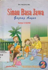 Image of Sinau Basa Jawa Gagrak Anyar Kelas II SD/ MI