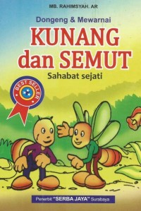 Image of Dongeng dan Mewarnai Kunang dan Semut Sahabat Sejati