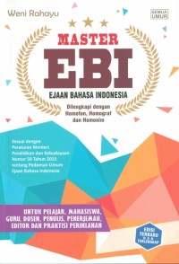 Image of Master EBI (ejaan bahasa indonesia) : dilengkapi dengan homofon, homograf, dan homonim