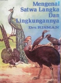 Image of Mengenal Satwa Langka dan Lingkungannya