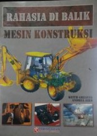 Image of RAHASIA DIBALIK : MESIN KONSTRUKSI