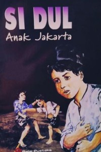 Image of Si Dul Anak Jakarta